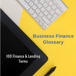 Business Finance Glossary – 100 Key Terms and Metrics